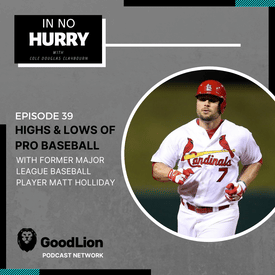 Episode 39: Former MLB star Matt Holliday