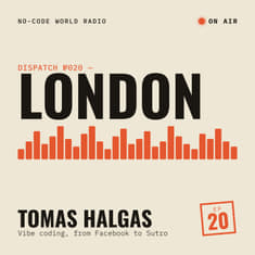#20: In London, Tomas Halgas shares his expertise in the new field of "Vibe Coding"