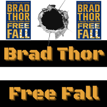 Free Fall by Brad Thor - A Prelude to Hidden Order (Scot Harvath #11.5)