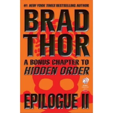 Hidden Order: Epilogue II by Brad Thor (Scot Harvath #12.5)
