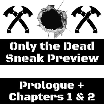 Jack Carr - Only the Dead: Sneak Preview (Prologue + Ch. 1&2)