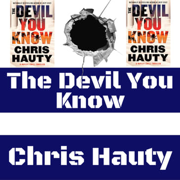 Chris Hauty - The Devil You Know (Hayley Chill - Book #4)