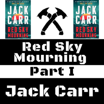 Jack Carr - Red Sky Mourning, Part I (James Reece - Book #7)