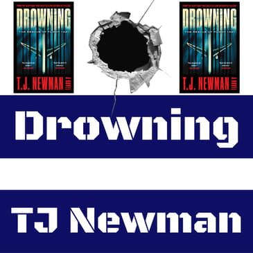 TJ Newman - Drowning