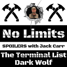JACK CARR Breaks Down DARK WOLF (SPOILERS: Terminal List Behind the Scenes)