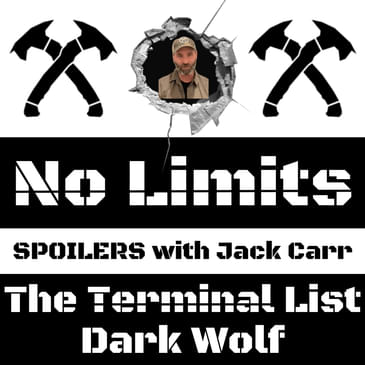 JACK CARR Breaks Down DARK WOLF (SPOILERS: Terminal List Behind the Scenes)