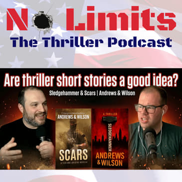 Scars &amp; Sledgehammer by Andrews &amp; Wilson — Are Monthly Thriller Short Stories a Good Idea?