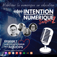 S02E07 - Nos coups de coeur 💖 de l'AQUOPS 2023