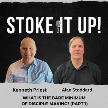 What is the bare minimum of disciple-making? (part 1)