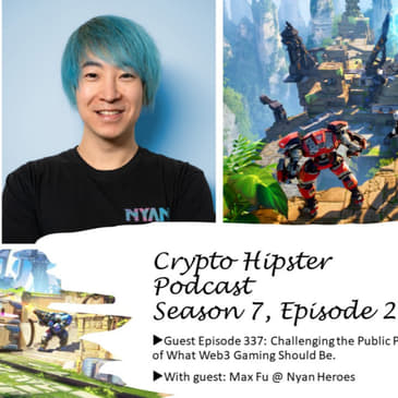 Challenging the Public Perception of What Web3 Gaming Should Be, with Max Fu @ Nyan Heroes