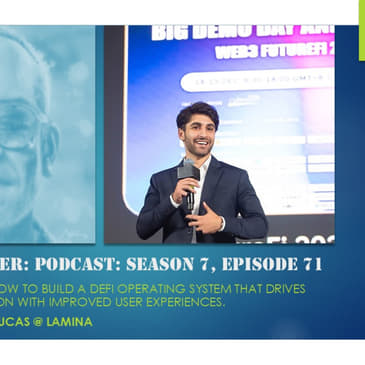 How to Build a DeFi Operating System that Drives Mainstream Adoption with Improved User Experiences, with James Lucas @ Lamina