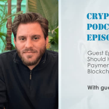Why Everyone Should Have Access to On-Chain Payments Across Multiple Blockchains, with Adrien Stern @ Reveel
