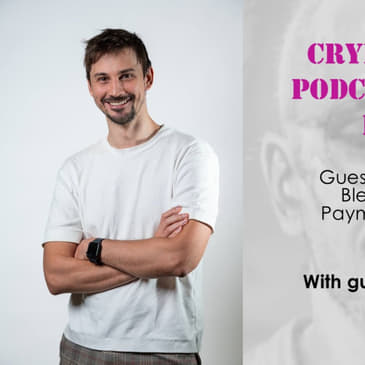 How to Blend Fiat and Crypto Payments in a Secure and Compliant Way, with Nikolay Denisenko @ Brighty
