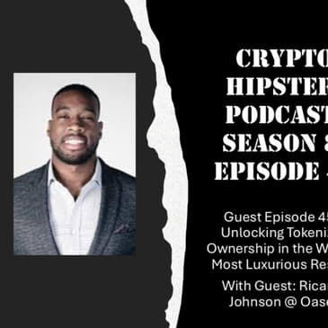Unlocking Tokenized Ownership in the World’s Most Luxurious Resorts, with Ricardo Johnson @ Oases (Video)