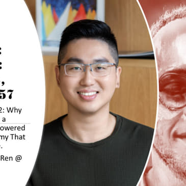 Why We Should Create a Collaborative AI-Powered Blockchain Economy That Benefits Everyone, with Sean Ren @ Sahara Labs (Audio)