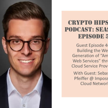 Building the Web3 Generation of “Amazon Web Services” through Cloud Service Providers, with Sebastian Pfeiffer @ Impossible Cloud Network (Video)