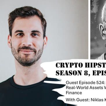 Why the Tokenization of Real-World Assets Will Front Run Traditional Finance, with Niklas Kunkel @ Chronicle Labs (Video)