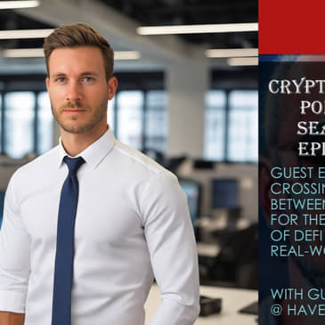 Crossing the Chasm Between Web2 and Web3 for the Advancement of DeFi and Tokenized Real-World Assets, with Jeff Owens @ Haven1 (Audio)