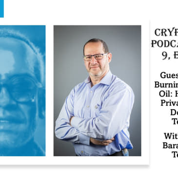 Burning The Midnight Oil: How to Pioneer Privacy-Enhancing Decentralized Technologies, with Eran Barak @ Shielded Technologies (Audio)