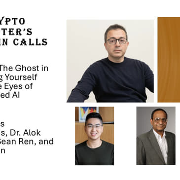 Crypto Hipster's Curtain Calls, Episode 8: The Ghost in You? Seeing Yourself Through the Eyes of Decentralized AI