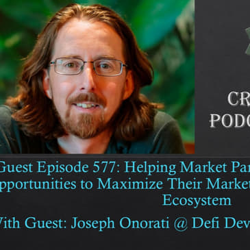 Helping Market Participants Gain the Best Opportunities to Maximize Their Market Exposure to the Solana Ecosystem, with Joseph Onorati @ Defi Development Corp (DFDV) (Audio)