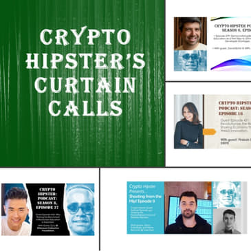 Crypto Hipster's Curtain Calls, Episode 38: Ain't We Funkin' Now? How Blockchain Technology, Through Innovation and Education, Are Causing Breakthroughs in Some Funky-Cool Markets