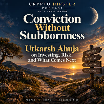 Conviction Without Stubbornness: Utkarsh Ahuja on Investing, Risk and What Comes Next