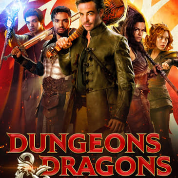 Dungeons & Dragons: Honor Among Thieves - Fandom Hybrid Podcast #256