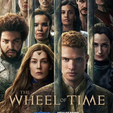 The Wheel of Time Season 3 Episode 1 - Fandom Hybrid Podcast #347