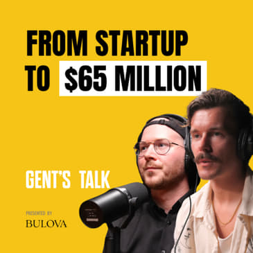 The TRUTH About Entrepreneurship - w/ Inkbox' Tyler &amp; Braden Handley | Ep. 52 - Gent's Talk Podcast