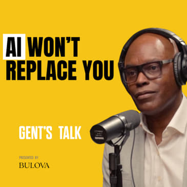 Cameron Bailey: AI Can't Beat Human Creativity (yet) &amp; Talks TIFF, Strike | Ep. 62 - Gent's Talk