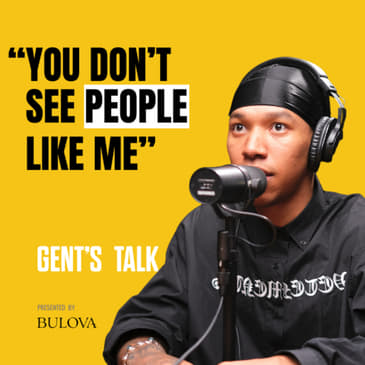 Boslen: Dealing w/ Self-Doubt, Fear &amp; Representing Indigenous Communities | Ep.68 - Gent's Talk