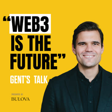 Alex Tapscott: The New Frontier of the Internet, Bitcoin, Inflation &amp; AI | Ep.79 - Gent's Talk