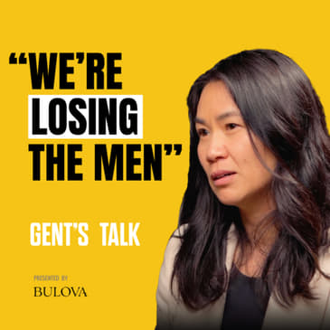 Traditional Therapy May Not Be As Effective As Men's Groups: Dr. Ellen Choi | Ep 104 - Gent's Talk