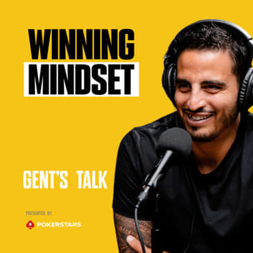 Poker Pros Share Winning Mindset: Joe Stapleton, Jen Shahade &amp; Parker Talbot | Ep.131 - Gent's Talk
