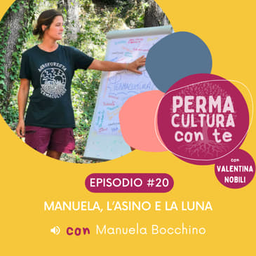 Manuela, L’Asino e La Luna – con Manuela Bocchino