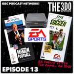The 3DO Experience - Episode 13: EA Sports: It's In The Game... On 3DO!