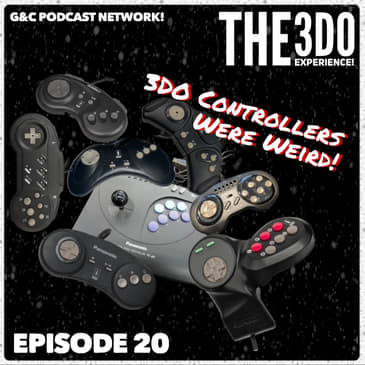 The 3DO Experience - Episode 20: 3DO Controllers Were Weird!