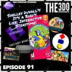 The 3DO Experience - Episode 91: Shelley Duvall's It's a Birds Life: Interactive Storytime!