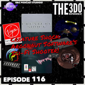 The 3DO Experience - Episode 116: Creature Shock: Argonaut Software's Sci-Fi Shooter!