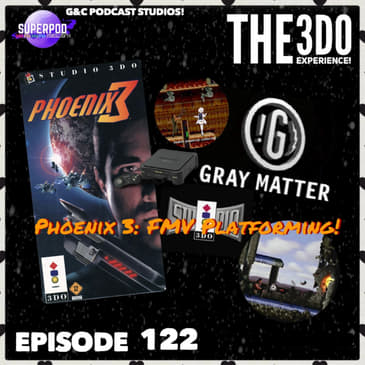 The 3DO Experience - Episode 122: Phoenix 3: FMV Platforming!