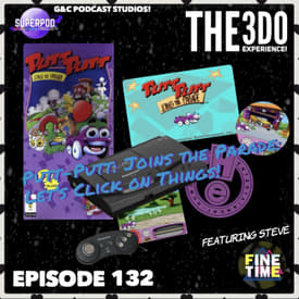 The 3DO Experience - Episode 132: Putt-Putt: Joins The Parade: Let's Click On Things! (ft. Steve from Fine Time)