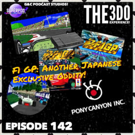 The 3DO Experience - Episode 142: F1 GP: Another Japanese Exclusive Oddity!