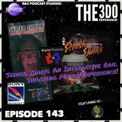 The 3DO Experience - Episode 143: Sewer Shark An Interactive Rail Shooting Movie Experience! (ft. KC)