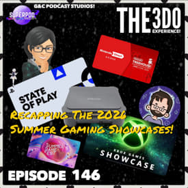 The 3DO Experience - Episode 146: Recapping The 2026 Summer Gaming Showcases!