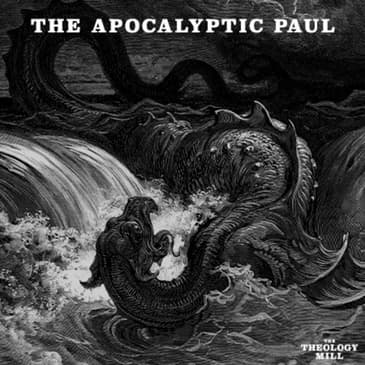Apocalyptic Paul Booth, Pt. 2 / Douglas Harink / Pauline Apocalyptic and Modern Theology (and Philosophy)