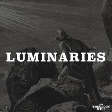 Luminaries / Michael J. Gorman / Abide in Me and You Will Bear Much Fruit