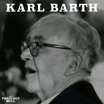 Barth Booth, Pt. 2 / Kara N. Slade / God's Conclusive Action in Jesus Christ