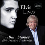 Elvis Lives w/ Billy Stanley