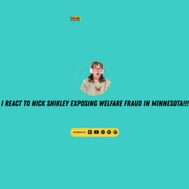 I react to ⁨Nick Shirley⁩ exposing welfare fraud in Minnesota!!!